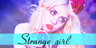 Strange girl