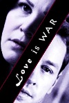 Love is war