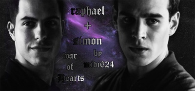 raphael + simon &#10087; war of hearts